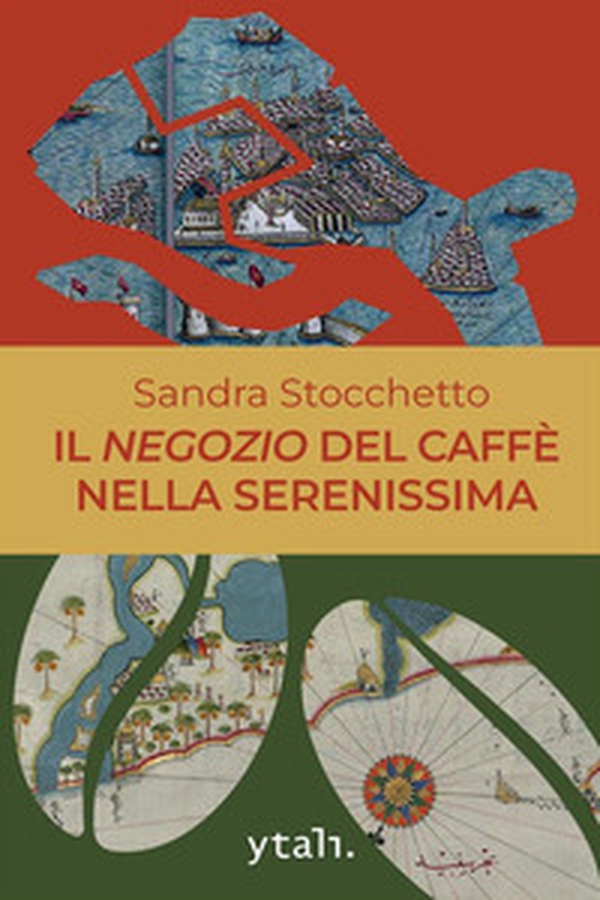 Il negozio del caffè nella Serenissima - Librerie.coop Il negozio del caffè nella Serenissima - Librerie.coop