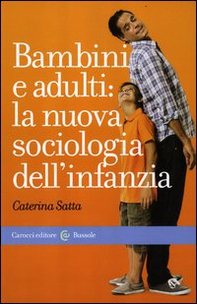 Bambini e adulti: la nuova sociologia dell'infanzia - Librerie.coop