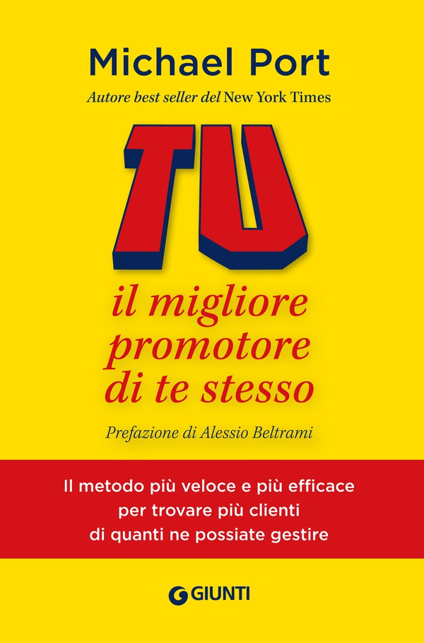 Tu: il migliore promotore di te stesso - Librerie.coop Tu: il migliore promotore di te stesso - Librerie.coop