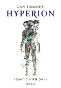 Hyperion. I canti di Hyperion - Vol. 1 - Librerie.coop
