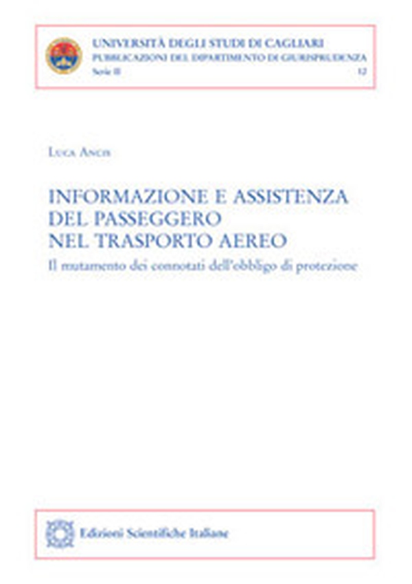 Informazione e assistenza del passeggero nel trasporto aereo - Librerie.coop Informazione e assistenza del passeggero nel trasporto aereo - Librerie.coop