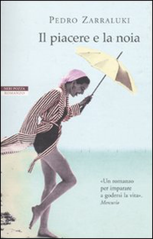 Il piacere e la noia - Librerie.coop Il piacere e la noia - Librerie.coop