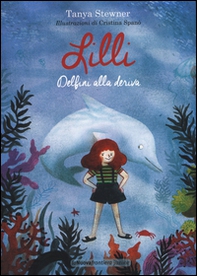 Lilli. Delfini alla deriva - Librerie.coop