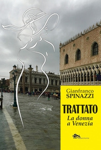 Trattato - La donna a Venezia - Librerie.coop