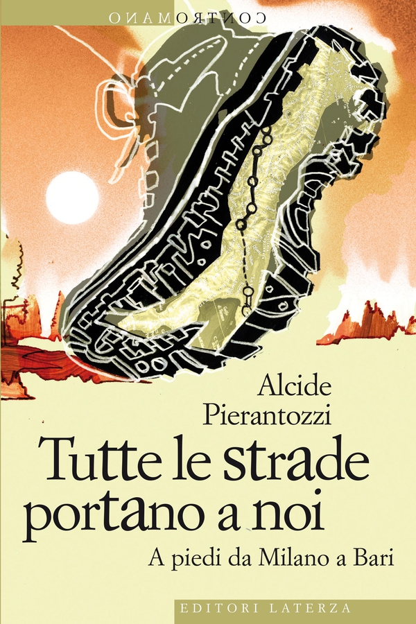 Tutte le strade portano a noi - Librerie.coop Tutte le strade portano a noi - Librerie.coop