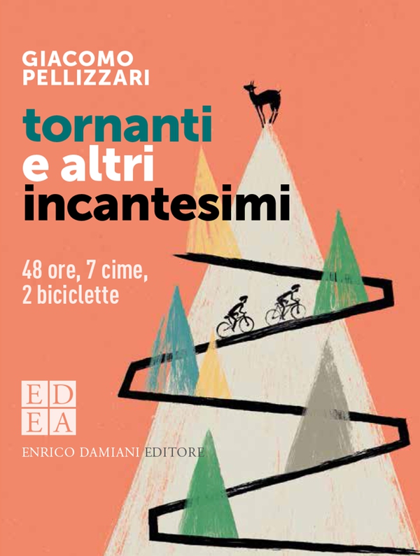 Tornanti e altri incantesimi - Librerie.coop Tornanti e altri incantesimi - Librerie.coop