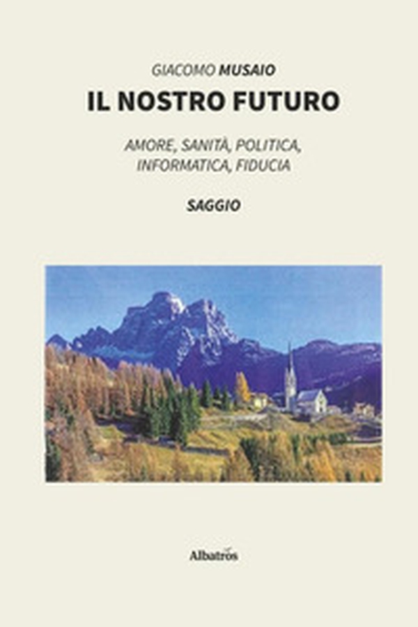 Il nostro futuro - Librerie.coop Il nostro futuro - Librerie.coop