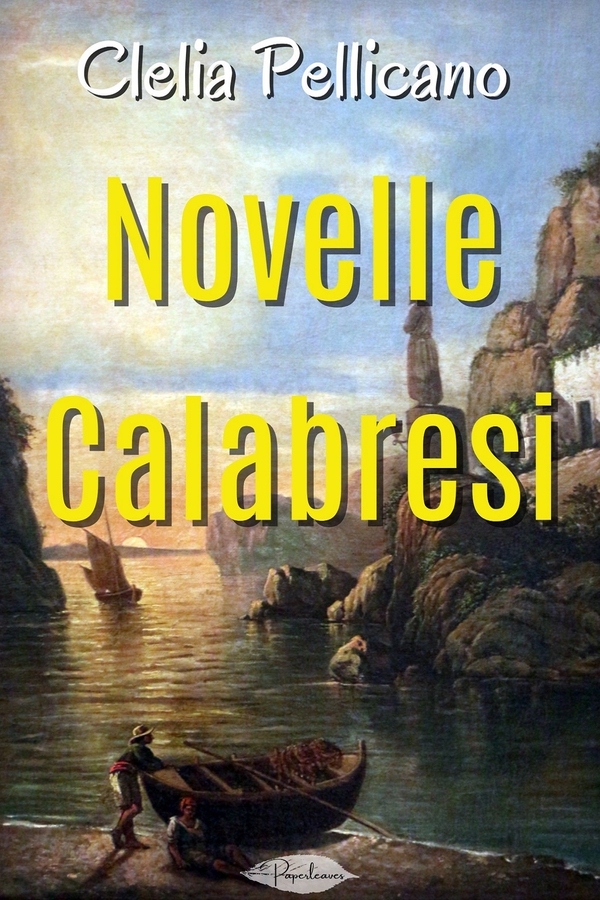 Novelle calabresi - Librerie.coop Novelle calabresi - Librerie.coop