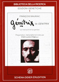 Genitrix de genitrix. Le manuscript et sa genèse - Librerie.coop