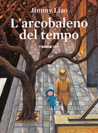 L'arcobaleno del tempo - Librerie.coop