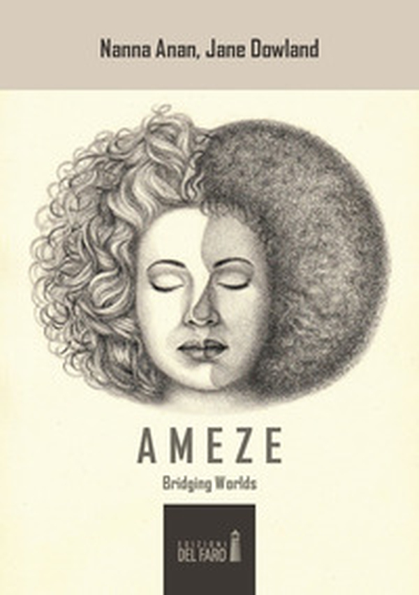 Ameze. Bridging worlds - Librerie.coop