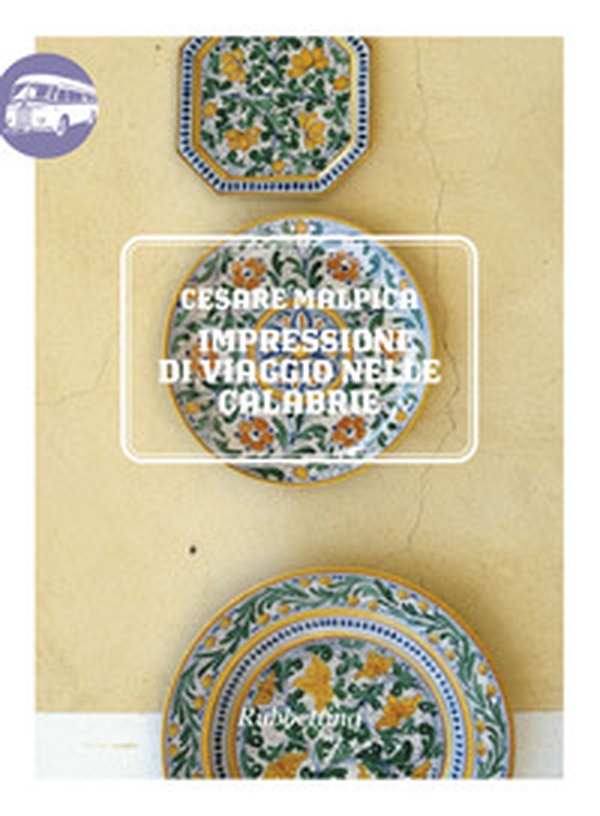 Impressioni di viaggio nelle Calabrie (1845-1846) - Librerie.coop Impressioni di viaggio nelle Calabrie (1845-1846) - Librerie.coop