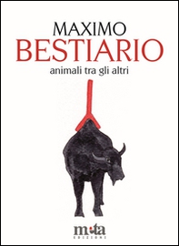 Bestiario. Animali tra gli altri - Librerie.coop