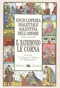 Enciclopedia dialettale salentina dell'amore - Librerie.coop Enciclopedia dialettale salentina dell'amore - Librerie.coop