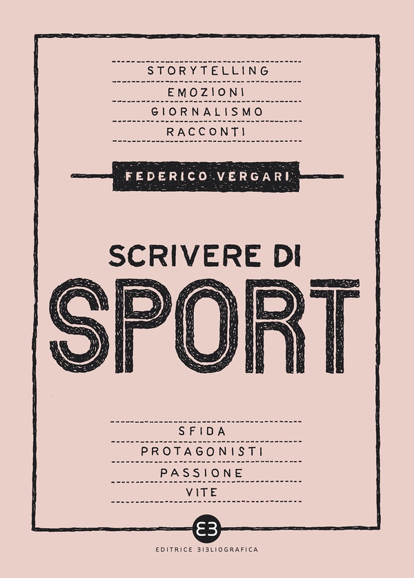 Scrivere di sport - Librerie.coop Scrivere di sport - Librerie.coop