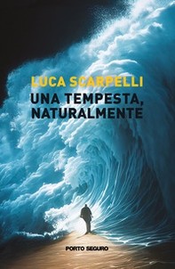 Una tempesta, naturalmente - Librerie.coop