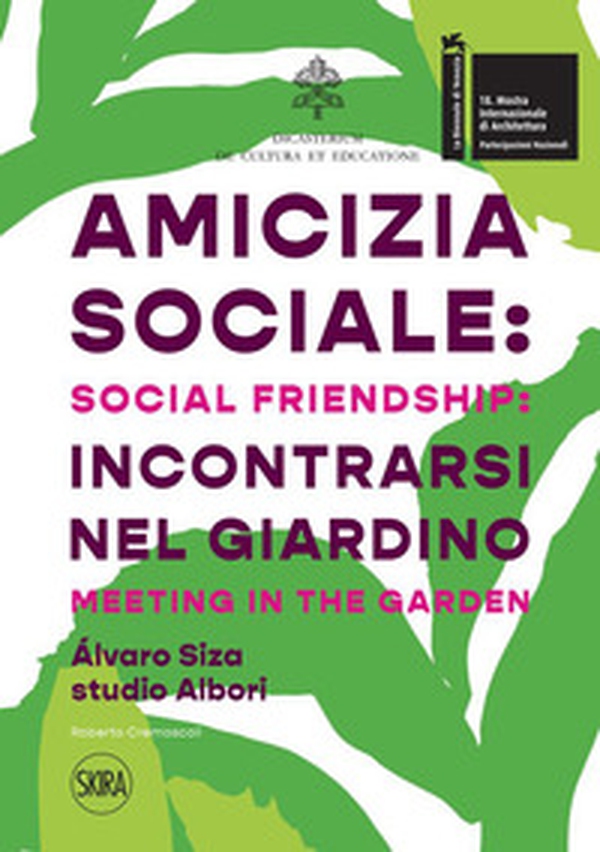 Amicizia sociale: incontrarsi nel giardino - Librerie.coop Amicizia sociale: incontrarsi nel giardino - Librerie.coop