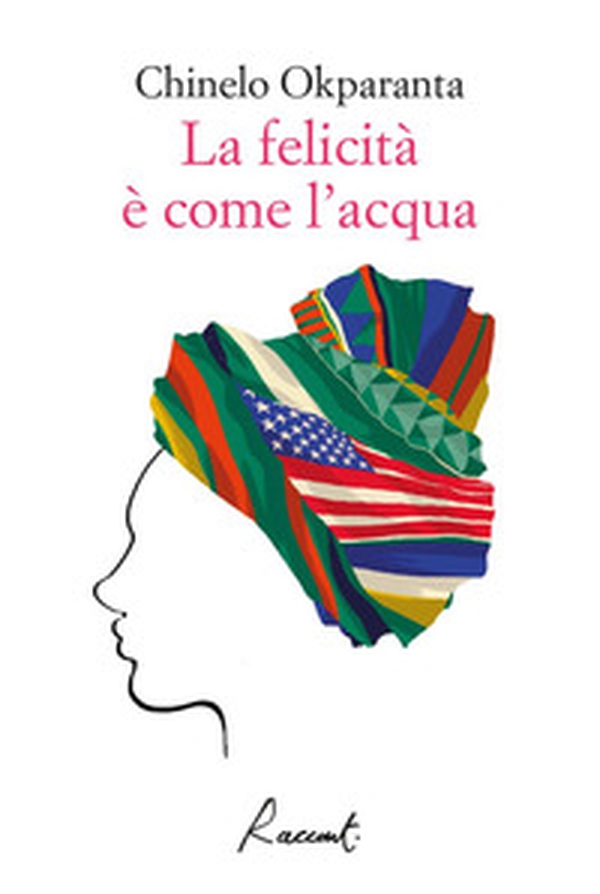 La felicita è come l'acqua - Librerie.coop La felicita è come l'acqua - Librerie.coop