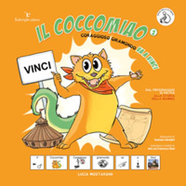 Coraggioso giramondo va a Vinci. Il Coccomiao. InBook. Ediz. CAA. - Librerie.coop Coraggioso giramondo va a Vinci. Il Coccomiao. InBook. Ediz. CAA. - Librerie.coop