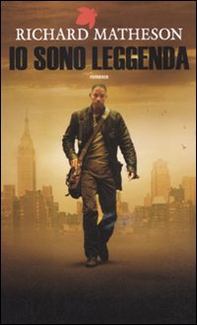 Io sono leggenda - Librerie.coop Io sono leggenda - Librerie.coop