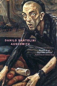 Auschwitz. Ricordi di un deportato politico - Librerie.coop