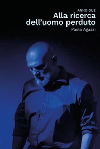 Alla ricerca dell'uomo perduto - Librerie.coop