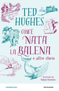 Com'è nata la balena e altre storie - Librerie.coop