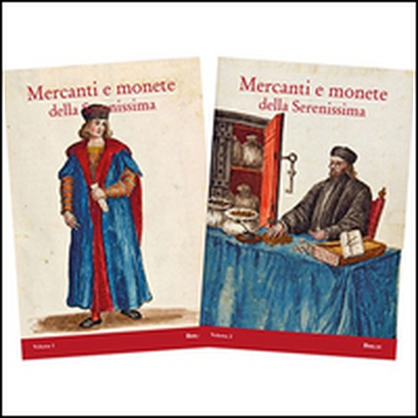 Mercanti e monete della Serenissima - Librerie.coop