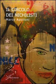 Il circolo dei nichilisti - Librerie.coop