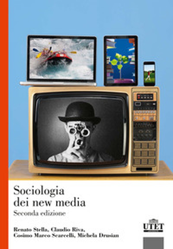 Sociologia dei new media - Librerie.coop Sociologia dei new media - Librerie.coop
