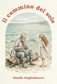 Il cammino del sole - Librerie.coop