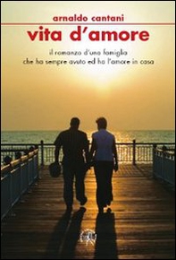 Vita d'amore - Librerie.coop