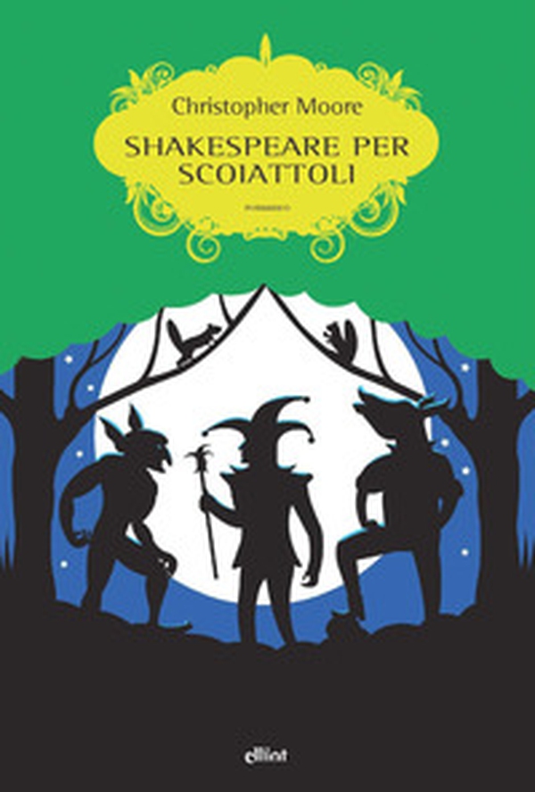 Shakespeare per scoiattoli - Librerie.coop Shakespeare per scoiattoli - Librerie.coop