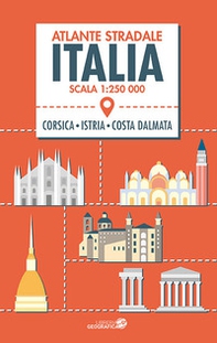 Atlante stradale Italia 1:250.000. Con Corsica, Istria e Costa dalmata - Librerie.coop