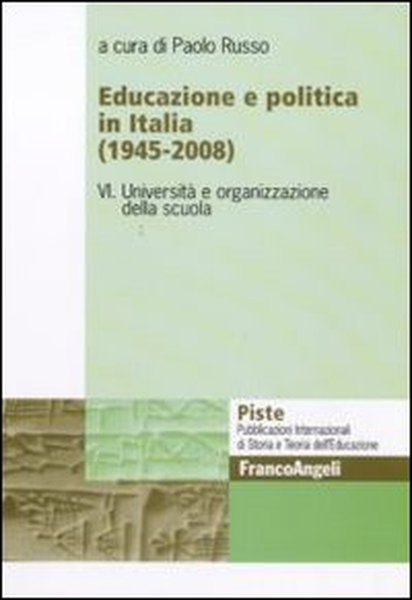 Educazione e politica in Italia (1945-2008) - Librerie.coop Educazione e politica in Italia (1945-2008) - Librerie.coop