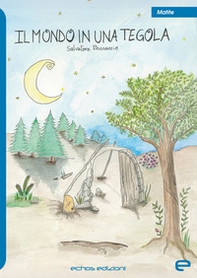 Il mondo in una tegola - Librerie.coop