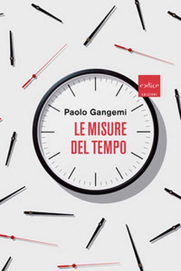 Le misure del tempo - Librerie.coop Le misure del tempo - Librerie.coop