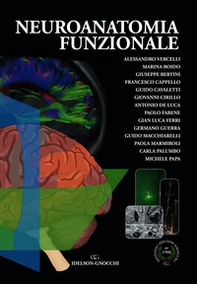 Neuroanatomia funzionale - Librerie.coop Neuroanatomia funzionale - Librerie.coop