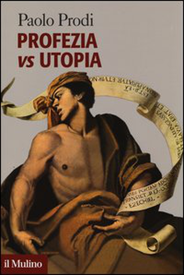 Profezia vs utopia - Librerie.coop Profezia vs utopia - Librerie.coop
