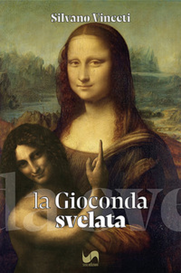 La Gioconda svelata - Librerie.coop