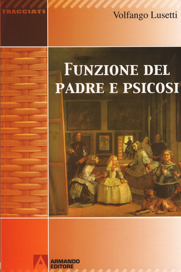 Funzione del padre e psicosi - Librerie.coop Funzione del padre e psicosi - Librerie.coop