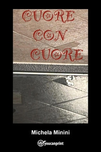 Cuore con cuore - Librerie.coop Cuore con cuore - Librerie.coop