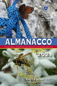 Almanacco 2021. «Akita Mani Yo» Osserva ogni cosa mentre cammini - Librerie.coop