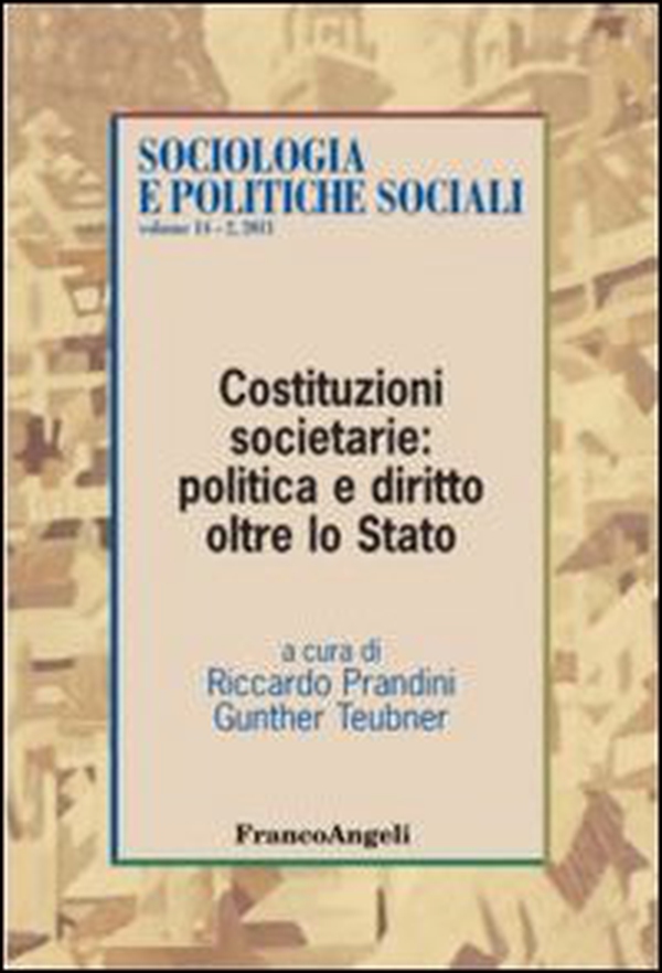 Costituzioni societarie: politica e diritto oltre lo Stato - Librerie.coop Costituzioni societarie: politica e diritto oltre lo Stato - Librerie.coop
