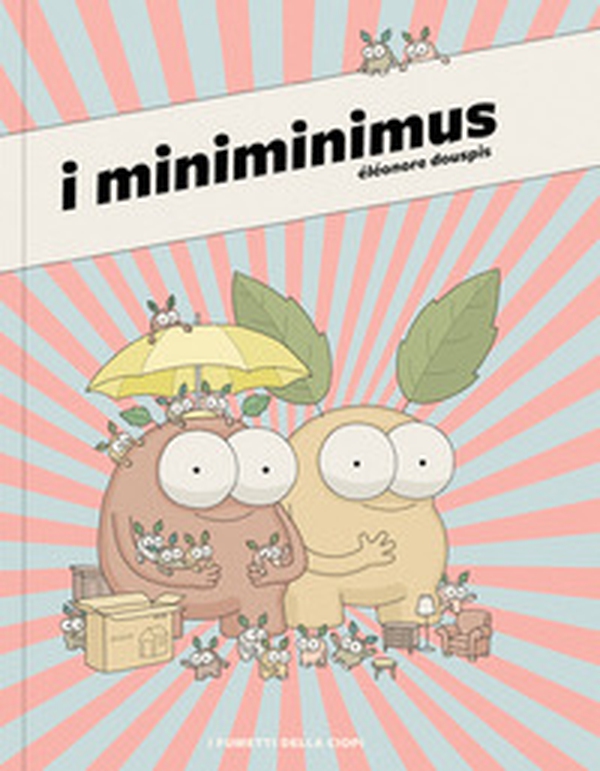I miniminimus - Librerie.coop I miniminimus - Librerie.coop