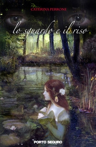 Lo sguardo e il riso - Librerie.coop