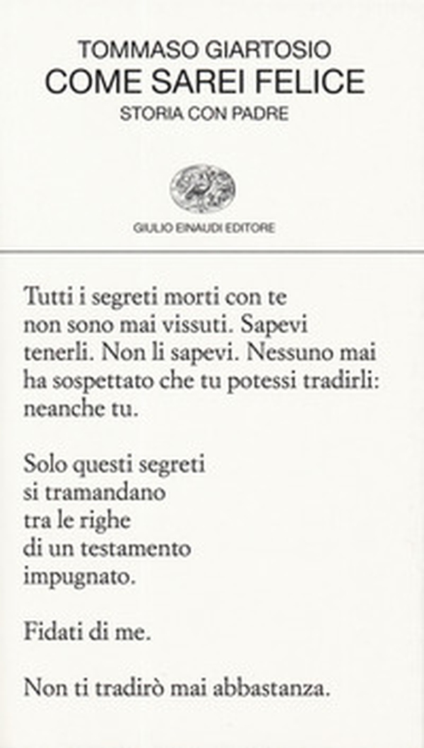 Come sarei felice. Storia con padre - Librerie.coop Come sarei felice. Storia con padre - Librerie.coop