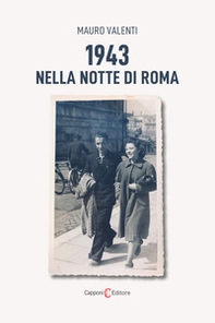 1943. Nella notte di Roma - Librerie.coop