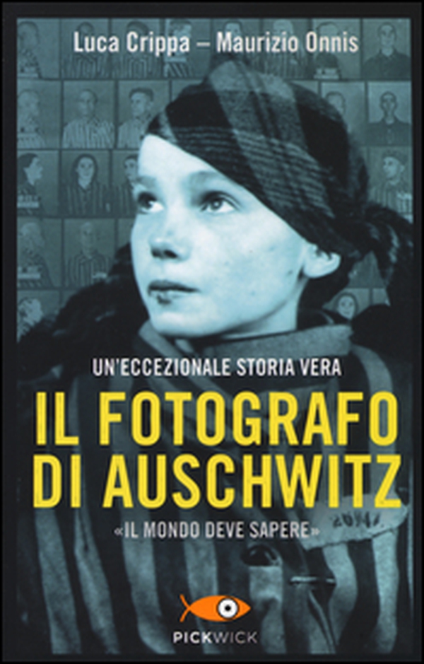 Il fotografo di Auschwitz - Librerie.coop Il fotografo di Auschwitz - Librerie.coop