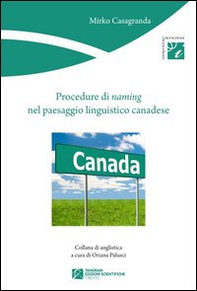 Procedure di naming nel paesaggio linguistico canadese - Librerie.coop